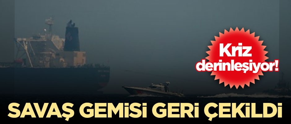 Kriz derinleşiyor! Savaş gemisi geri çekildi