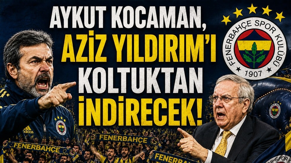 Kriz fışkırabilir artık: Büyük teknik direktörlük tercih krizi: Aykut Kocaman, Aziz Yıldırım'ı koltuktan indirecek!