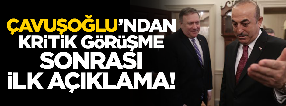 Kriz sonrası Çavuşoğlu'ndan kritik açıklama: İlişkileri güçlendireceğiz