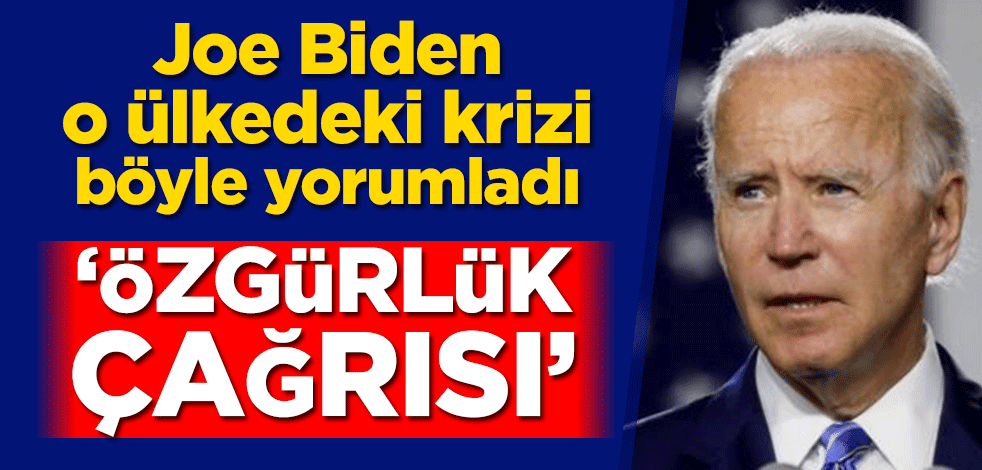 Küba’daki protestolara ilişkin Joe Biden’dan açıklama