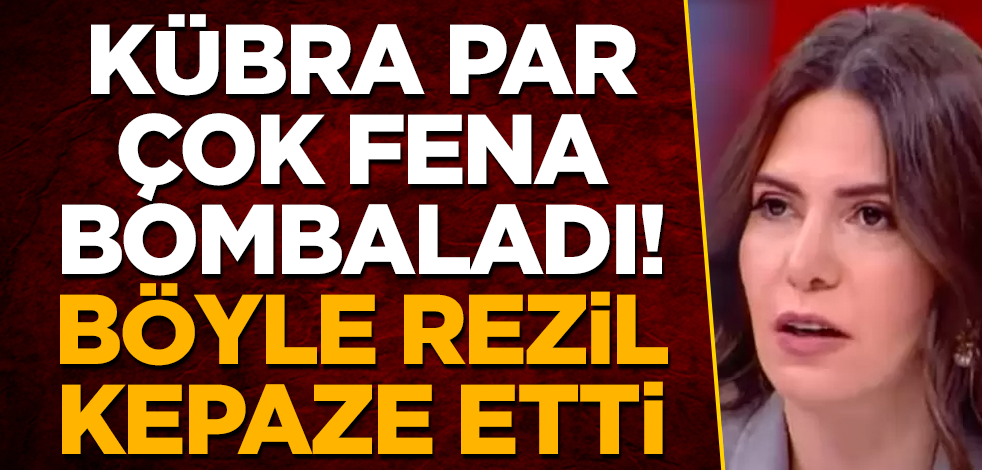 Kübra Par, çok fena bombaladı! Böyle rezil kepaze etti