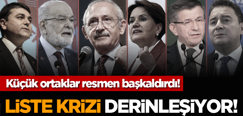 Küçük ortaklar resmen başkaldırdı! Liste krizi derinleşiyor