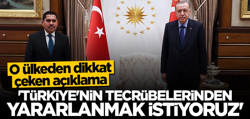 Kudretullah Zeki: Türkiye'nin tecrübesinden yararlanmak istiyoruz
