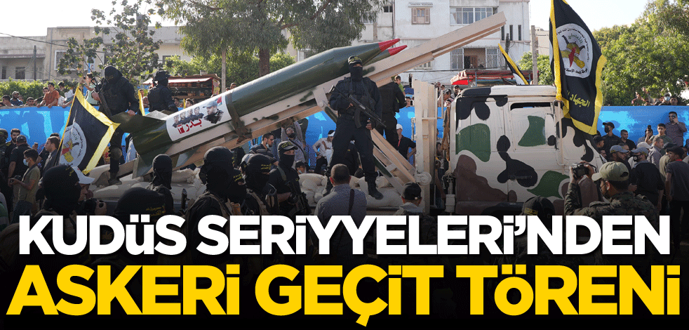 Kudüs Seriyyeleri'nden askeri geçit töreni!