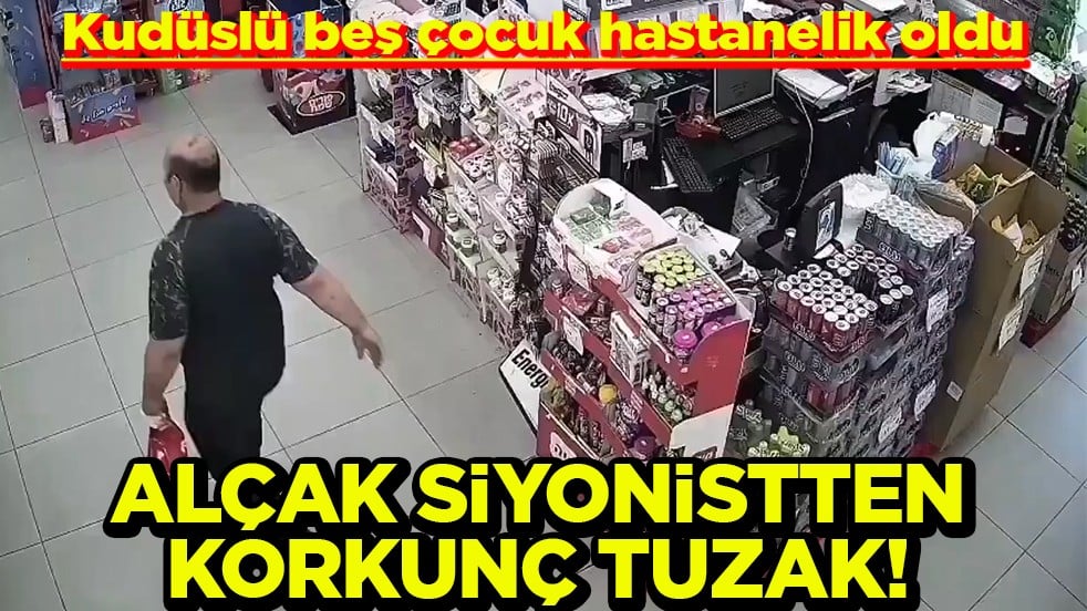Kudüslü beş çocuk hastanelik oldu Alçak siyonistten korkunç tuzak!
