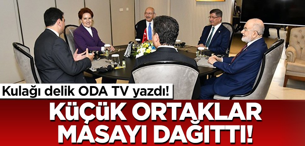 Kulağı delik Oda TV yazdı! Küçük ortaklar masayı dağıttı