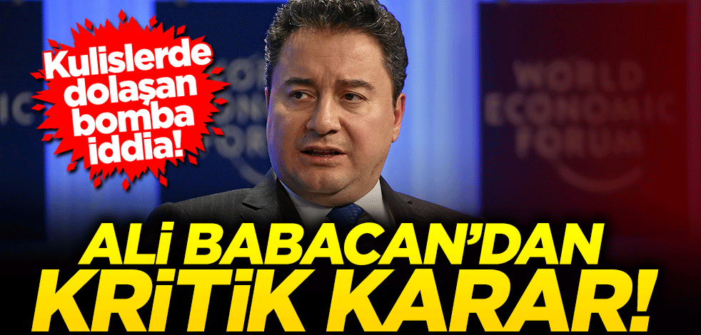 Kulislerde dolaşan bomba iddia! Ali Babacan partisinin çıkış tarihi erteledi