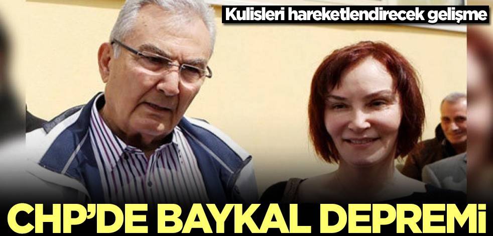 Kulisleri hareketlendirecek gelişme! CHP'de Baykal depremi