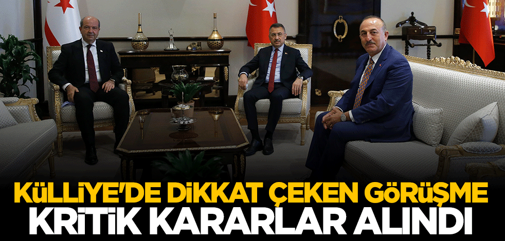 Külliye'de dikkat çeken görüşme: Kritik kararlar alındı