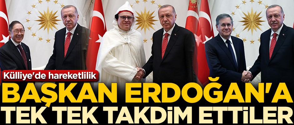 Külliye'de hareketlilik! Başkan Erdoğan'a tek tek takdim ettiler