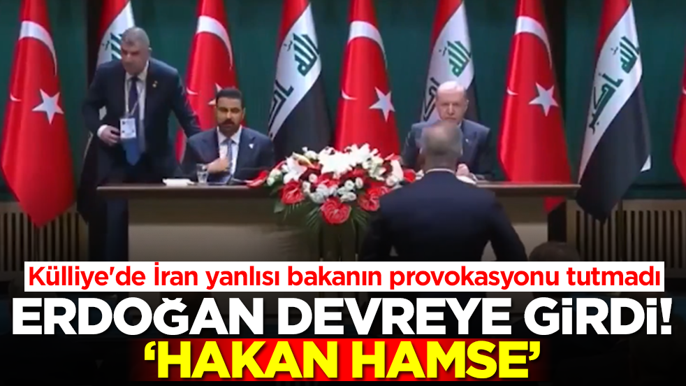 Külliye'de İran yanlısı bakanın provokasyonu tutmadı! Erdoğan olaya müdahale etti: Hakan hamse