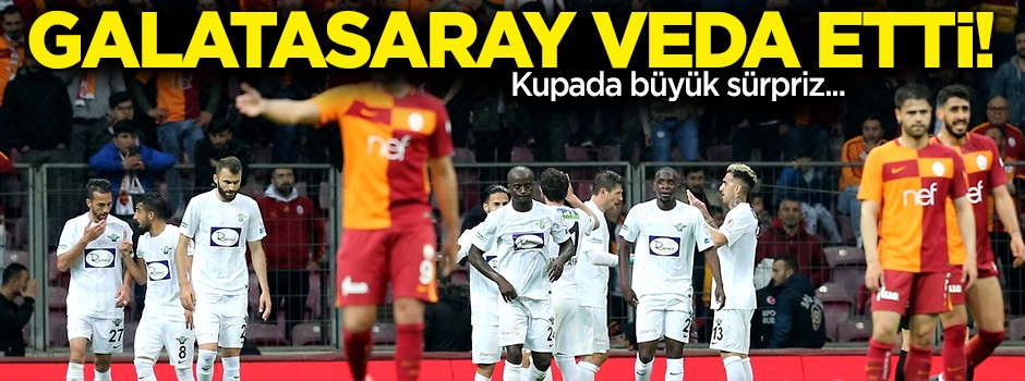 Kupada büyük sürpriz! Galatasaray veda etti!