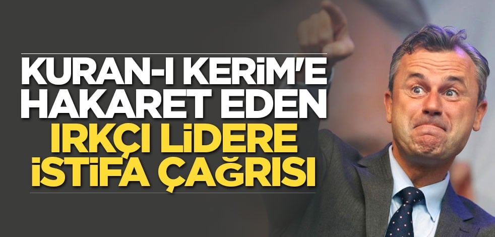 Kuran-ı Kerim'e hakaret eden Nazi'ye istifa çağrısı