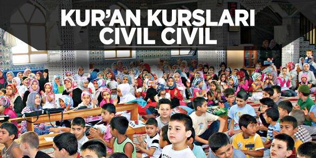 Kur’an kursları cıvıl cıvıl