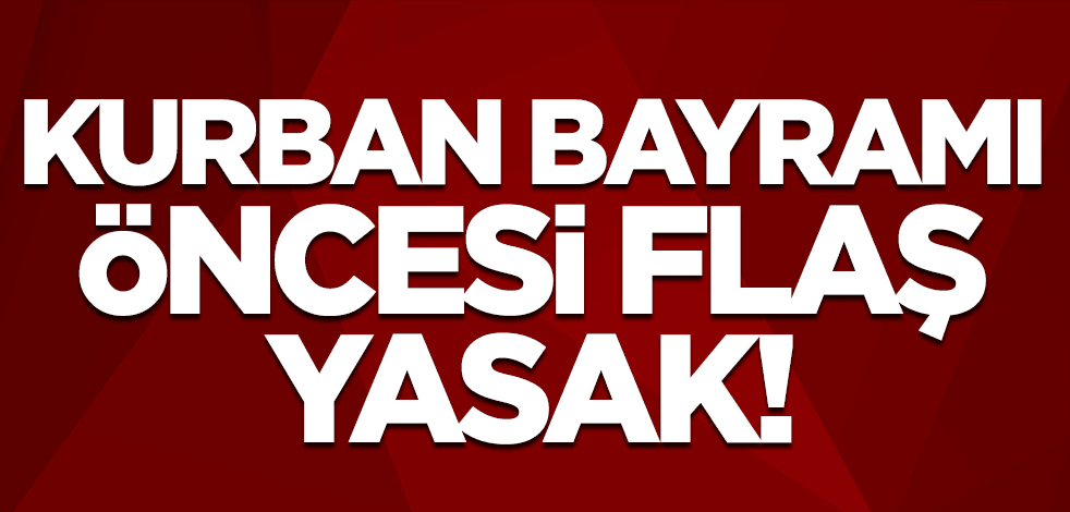 Kurban Bayramı öncesi flaş yasak! Otobüs fiyatları...