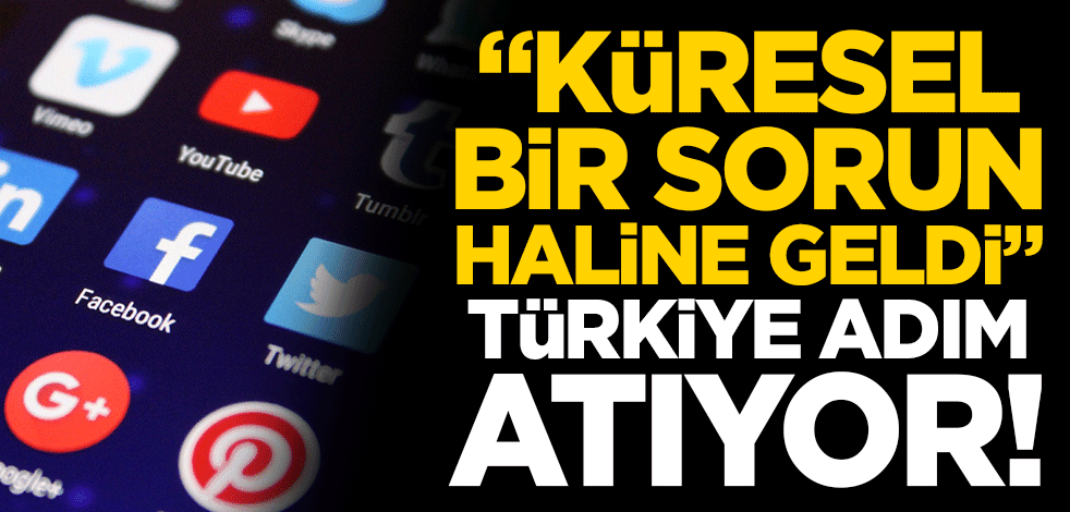 "Küresel bir sorun haline geldi" Türkiye adım atıyor!