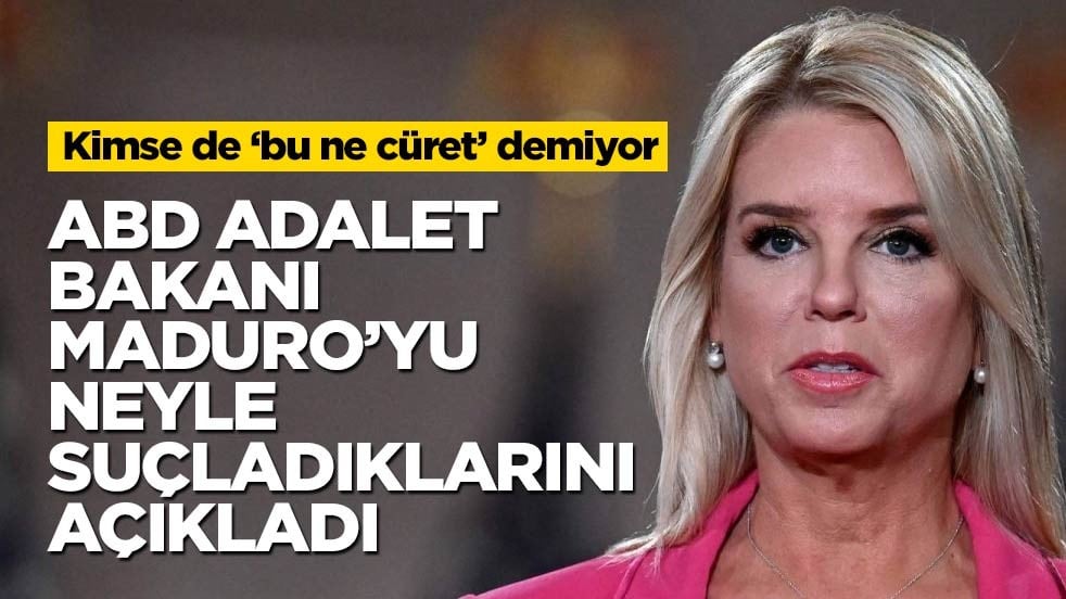 Küresel eşkıya ABD, Maduro’nun neyle suçlandığını açıkladı