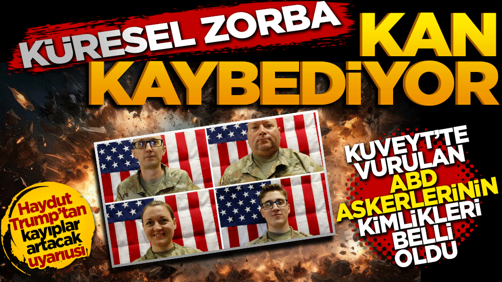 Küresel zorba kan kaybediyor: Kuveyt’te vurulan ABD askerlerinin kimlikleri açıklandı!