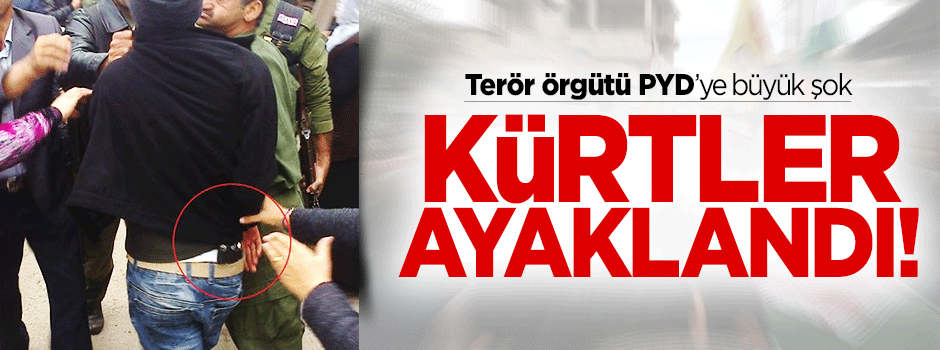 Kürtler PYD'ye karşı ayaklandı!