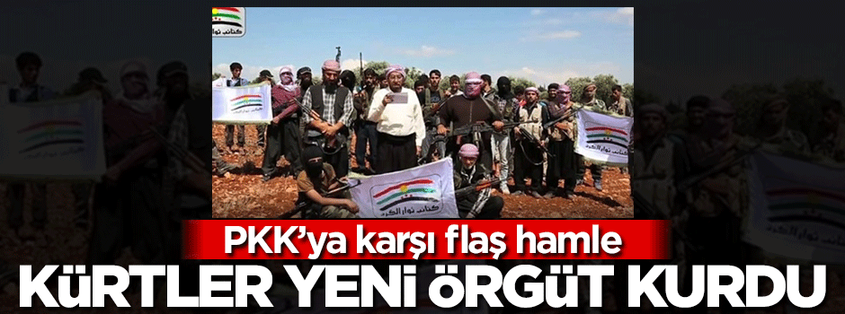 Kürtler yeni örgüt kurdu!