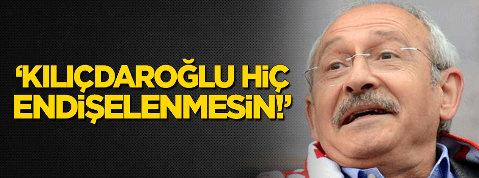 Kurtulmuş: Kılıçdaroğlu hiç endişelenmesin