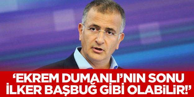 Kurtuluş Tayiz: Ekrem Dumanlı'nın sonu da Başbuğ gibi olabilir
