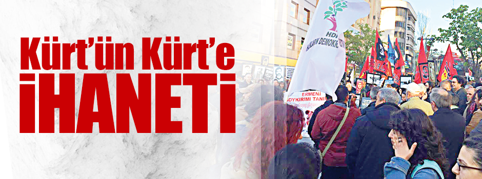 Kürt’ün Kürt’e ihaneti