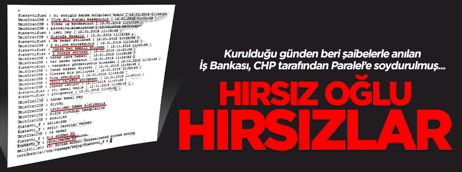 Kurulduğu günden beri şaibelerle anılan İş Bankası Paralel'e soydurulmuş
