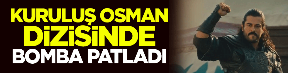 Kuruluş Osman dizisi bombayı patlattı! Mucize filminin başrolü Mert Turak kadroda