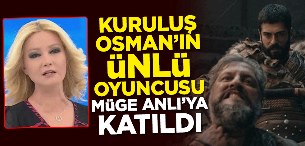 Kuruluş Osman dizisinin Dündar Bey'i Ragıp Savaş ve eşi Müge Anlı'ya katıldı