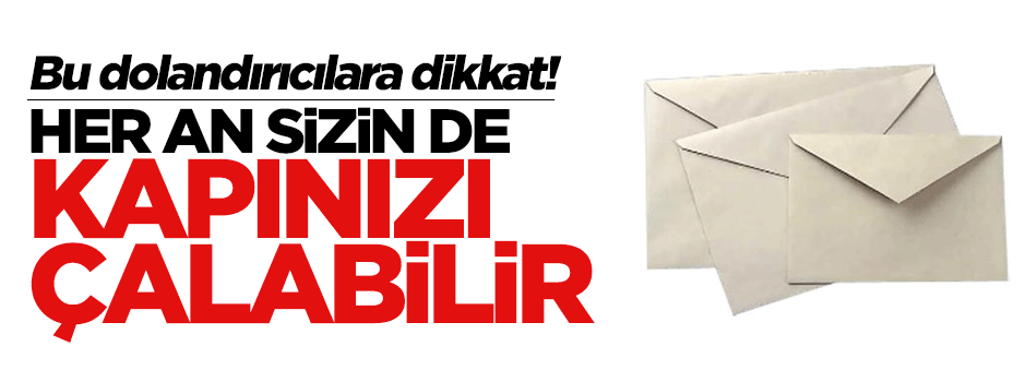 Kurye kılığındaki dolandırıcılara dikkat!