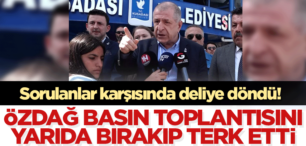 Kuşadası'nda Ümit Özdağ'ı delirten sorular! Basın toplantısını yarıda kesti