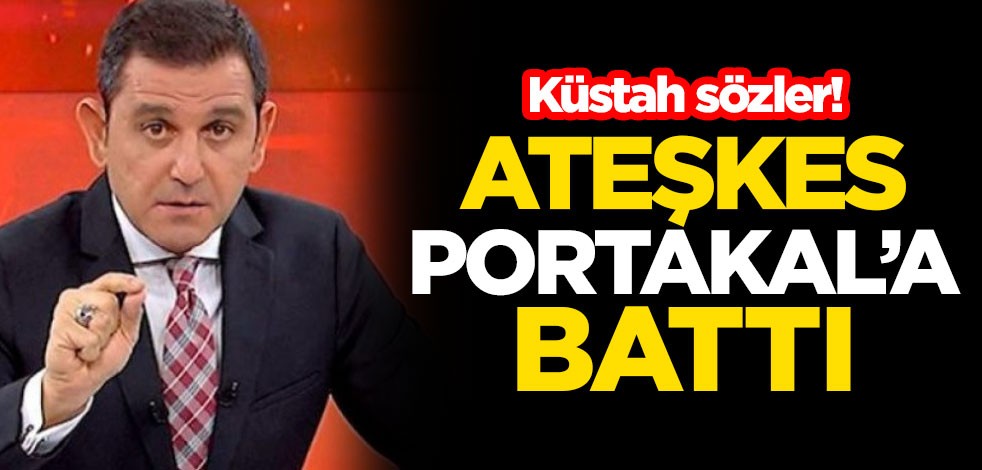 Küstah sözler! Ateşkes Fatih Portakal'a battı