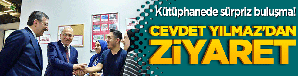 Kütüphanede sürpriz buluşma! Cevdet Yılmaz'dan ziyaret