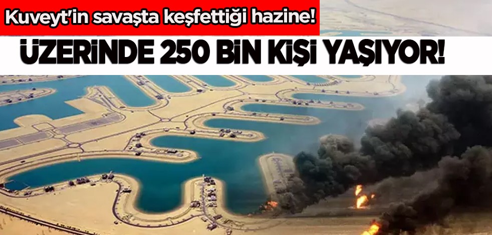 Kuveyt ülkesinde resmen hazine bulundu! Çöl ve deniz bir arada! Gündeme oturdu... Sürpriz hamle!