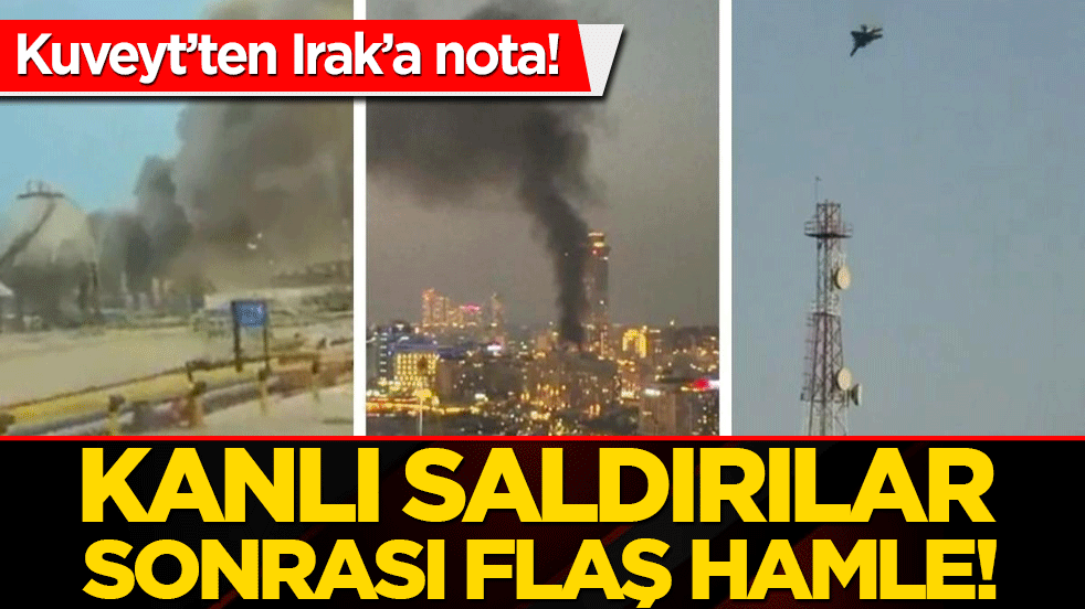 Kuveyt’ten Irak’a nota! Kanlı saldırılar sonrası flaş hamle!