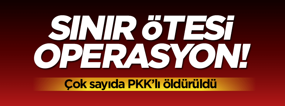 Kuzey Irak'a hava harekatı düzenlendi!