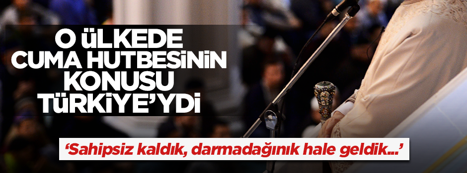 Kuzey Irak'ta Cuma hutbesinin konusu Türkiye'ydi