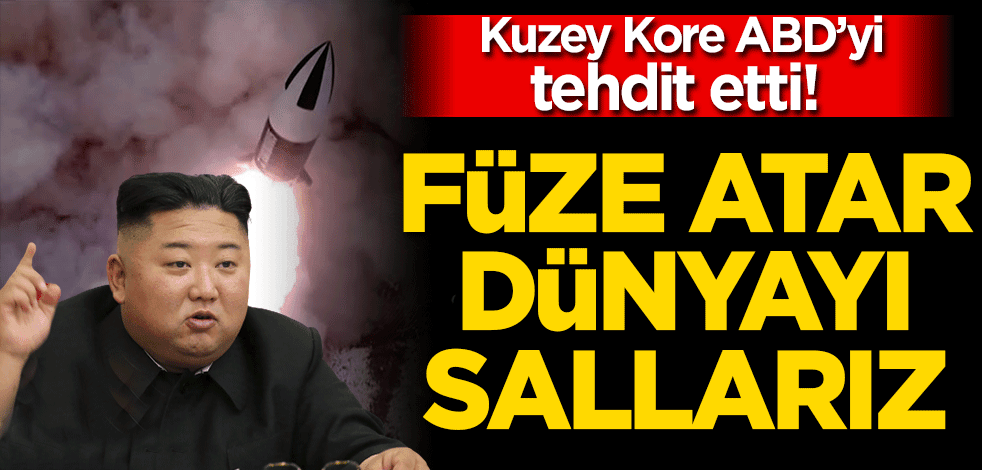 Kuzey Kore ABD’yi tehdit etti! Onlara füze atar, dünyayı sallarız