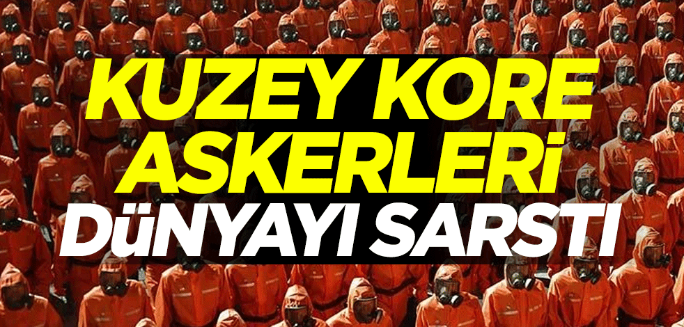 Kuzey Kore askerleri dünyayı sarstı