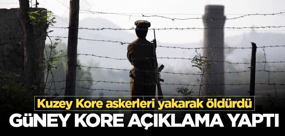 Kuzey Kore Güney Koreli görevliyi yaktı