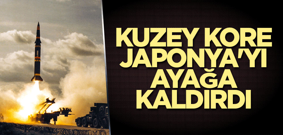 Kuzey Kore Japonya'yı ayağa kaldırdı