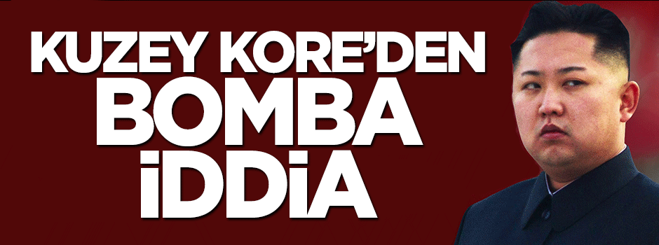 Kuzey Kore'den bomba iddia
