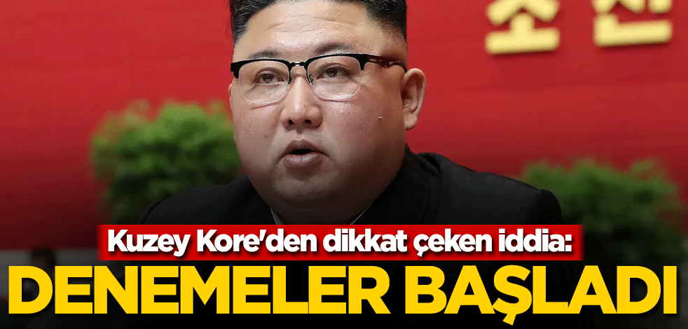 Kuzey Kore'den dikkat çeken iddia: Denemeler başladı