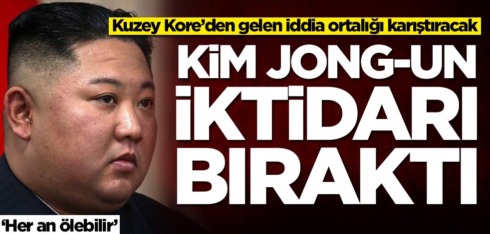 Kuzey Kore’den gelen iddia ortalığı karıştıracak: Kim Jong-un her an ölebilir