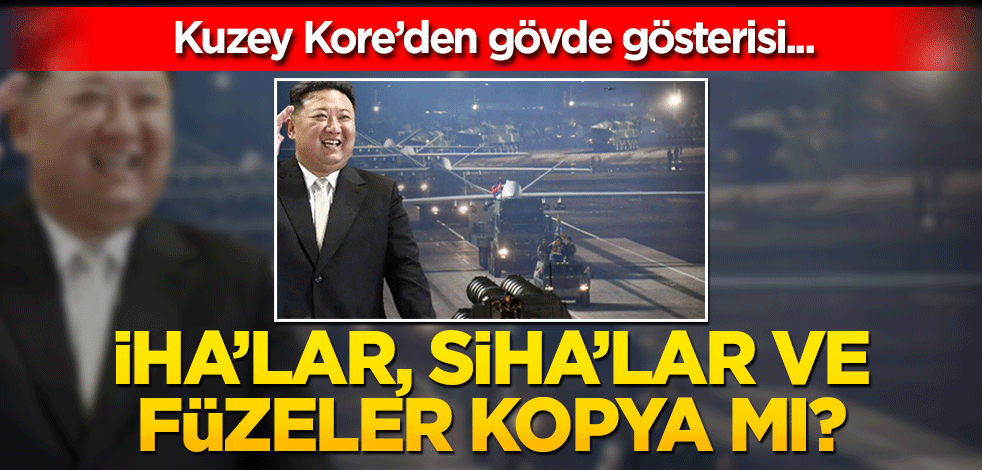 Kuzey Kore'den gövde gösterisi! İHA'lar, SİHA'lar ve füzeler...