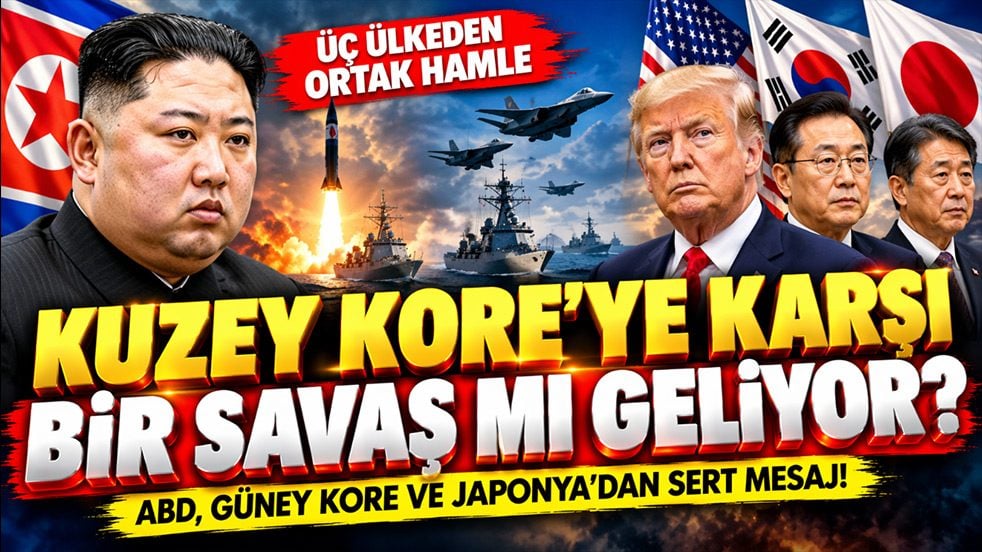 Kuzey Kore'ye karşı bir savaş mı geliyor? Üç ülkeden ortak hamle