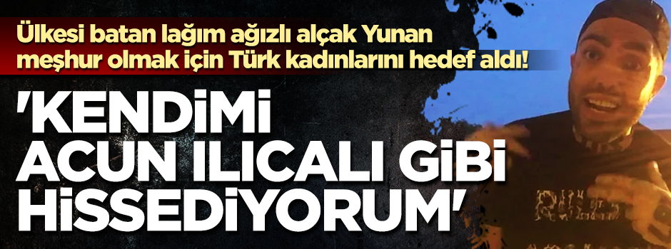 Lağım ağızlı Yunan'dan büyük alçaklık! Pis ağzına Türkiye'yi doladı
