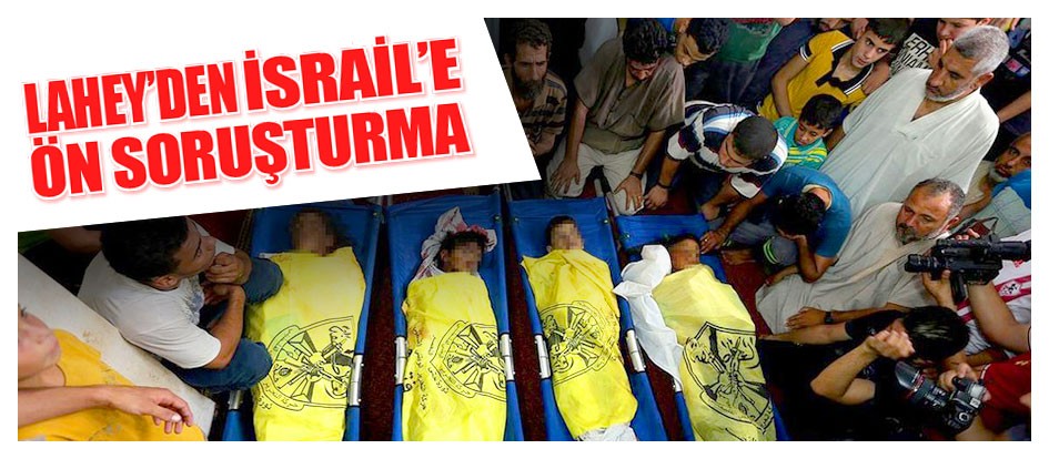 Lahey’den İsrail’e ön soruşturma