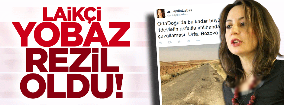 Laikçi yobaz Aslı Aydıntaşbaş rezil oldu